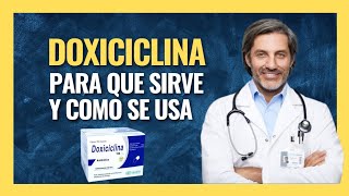 💊 DOXICICLINA 100 MG PARA QUE SIRVE  ANTIBIÓTICOS FARMACOLOGÍA [upl. by Etteloiv]