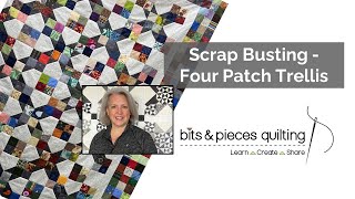 Scrap Busting 4 Patch Trellis Quilt  Free Tutorial [upl. by Nissie]