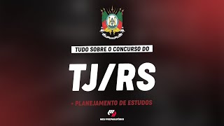 CONCURSO TJRS  PLANEJAMENTO DE ESTUDOS [upl. by Felisha]