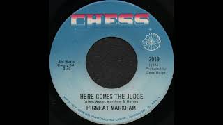 HERE COMES THE JUDGE  PIGMEAT MARKHAM CHESS 2049 [upl. by Barcroft]