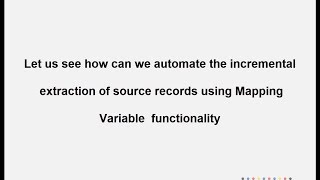 PowerCenter  Incremental Extraction of Source [upl. by Noreg]