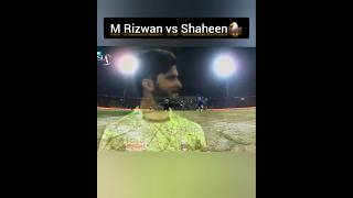 quotM Rizwan vs Shaheen Afridi quotcricket youtubeshorts [upl. by Yuzik]