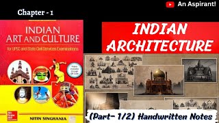 Chapter 1  Indian Architecture Part12  Art amp Culture  Handwritten notes  An Aspirant [upl. by Yerag]