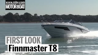 Finnmaster T8  First Look  Motorboat amp Yachting [upl. by Emiolhs]