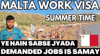 Yhi Hai Sahi Time Apply Kanre Ka  Ye Best Field Hai Job Ke Liye  Malta Jobs In 2024 [upl. by Nanoc265]