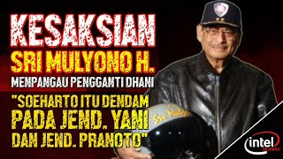 KESAKSIAN Sri Mulyono Herlambang “Soeharto Dendam Pada Jenderal Yani dan Jenderal Pranoto” [upl. by Macpherson]