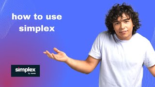 How to use simplex [upl. by Hollyanne]