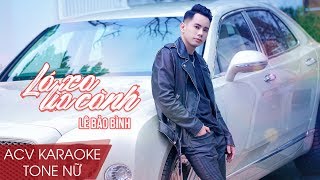 Karaoke  Lá Xa Lìa Cành  Lê Bảo Bình  Beat Tone Nữ [upl. by Hynda]