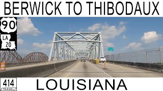 Berwick to Thibodaux Louisiana [upl. by Binky]