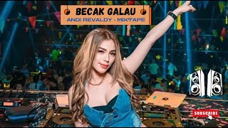 INDOBOUNCE BECAK GALAU  By ANDI REVALDY MIXTP [upl. by Gracye867]