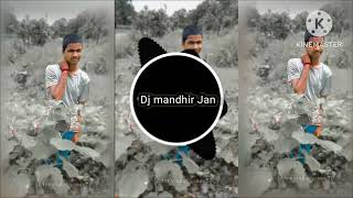 Nagpuri gana DJ song remix 2025 💘Dj mandhir Jan 💘 Nagpuri gana DJ song remix [upl. by Nicram481]