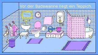 Deutsch lernen Das Badezimmer  Dativ  Präpositionen  German lesson for beginners [upl. by Alliber429]