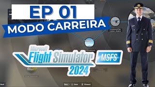 Modo CARREIRA flight SIMULATOR 2024 EP01 [upl. by Ecidna98]