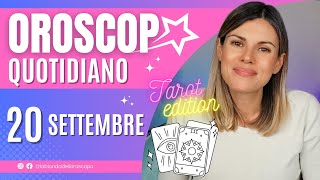 Oroscopo giornaliero del 20 Settembre [upl. by Ttennaej176]