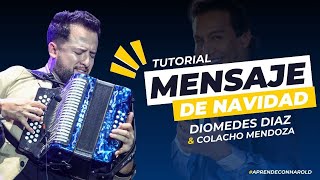 Mensaje de navidad  Diomedes Diaz tutorial acordeón vallenato [upl. by Murtha]