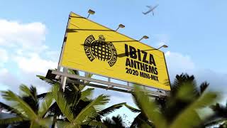 Ibiza Anthems MiniMix  Ministry of Sound [upl. by Ver]