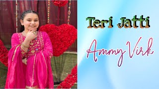 Teri Jatti  Ammy Virk  Tania Gill  gursiratgurfatehfam gursiratcheema [upl. by Guenevere]