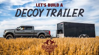 How to Build a Decoy Trailer  Joshs Trailer Buildout [upl. by Aysan]