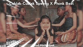 CublakCublak Suweng  PHONK REMIX  ProdMadekipak [upl. by Michelsen507]