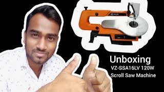 scroll saw machine unboxing  Wood Working Machine  VOLTZ VZSSA16LV 120W Scroll Saw Machine [upl. by Shirlee]