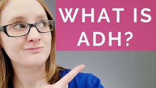 WHAT IS ADH [upl. by Fatsug87]