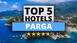 Top 5 Hotels in Parga Best Hotel Recommendations [upl. by Anirec]