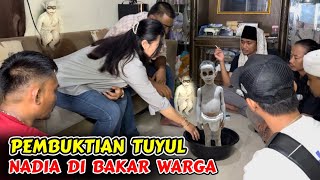 PEMBUKTIAN TUYUL MBAK NADIA DIBAKAR WARGA  Ustadz nasihin Gus syafaat [upl. by Carroll]