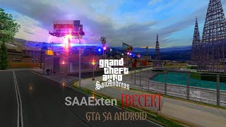 SAAExten GTA SA ANDROID [upl. by Martelli]