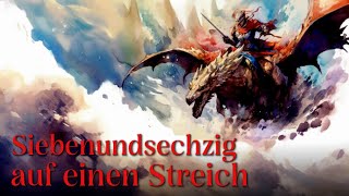 Entspannen mit Märchen Siebenundsechzig auf einen Streich  Hörgeschichte Hörbuch zum Einschlafen [upl. by Renny]