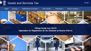 HOW TO REGISTER AS TAX DEDUCTOR IN GSTPART A [upl. by Elohcan]