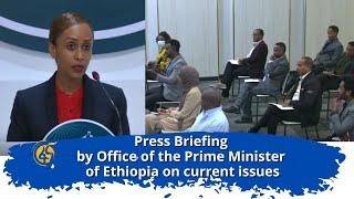 Press Briefing by Office of the Prime Minister of Ethiopia on current issues [upl. by Alfreda]