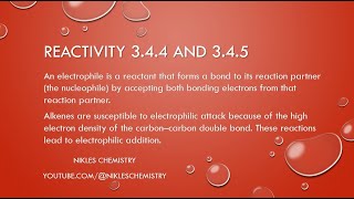 IB Chemistry SLHL  Reactivity 344 and 345  Electrophiles and Electrophilic Addition [upl. by Giliana]