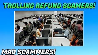 TROLLING REFUND SCAMMERS MAD [upl. by Fachini]