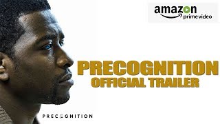 PRECOGNITION Official Trailer 2019 SciFi [upl. by Mellisent]