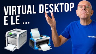 Le stampanti configuralo bene il tuo Virtual Desktop  NO PANIC [upl. by Nosniv474]