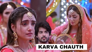 KARWA CHAUTH DRAMA  Kumkum Bhagya Karwa Chauth Episode kumkumbhagya [upl. by Acima23]