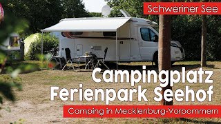 Campingplatz bei Schwerin🏰 Ferienpark Seehof 🏖Camping Schweriner See amp Schloss [upl. by Dorena]