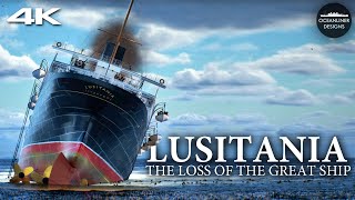 The Tragic Sinking of RMS Lusitania [upl. by Lenahs149]