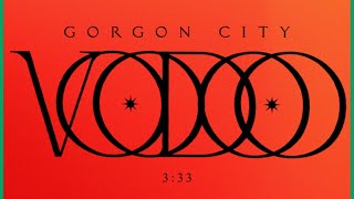 Gorgon City  Voodoo Extended Mix [upl. by Norrad602]