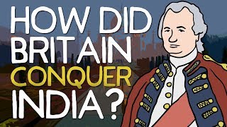 How did Britain Conquer India  Animated History [upl. by Yule]