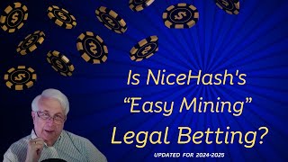 EXPOSED NiceHash is LEGAL Betting [upl. by Josias]