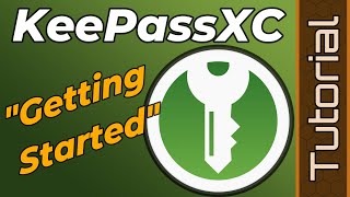 Getting Started w KeePassXC [upl. by Aiello]