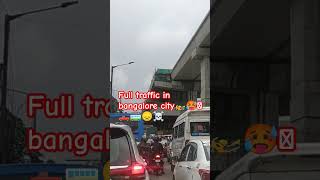 Full traffic today✨🏍️🎬🚚🤣🥵🫣🛺🚌🙈😫bangalorecitylife fulltraffic seeyouagain subscribe likeforlike [upl. by Nylodam]