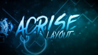 Acrise Layout Realms Sequel [upl. by Tanner]