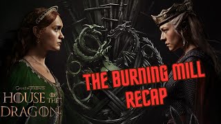 House of the Dragon Season 2 Episode 3 The Burning Mill Recap HBO MAX Game of Thrones Spinoff [upl. by Silbahc]