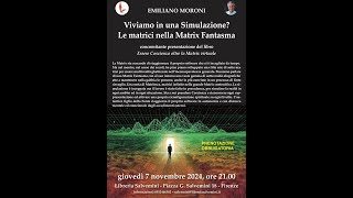 Viviamo in una simulazione Le matrici nella Matrix Fantasma Libreria Salvemini Firenze 71124 [upl. by Adnalram]