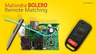 Mahindra Bolero Remote Matching [upl. by Nnazil]