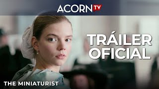 Acorn TV  The Miniaturist  Tráiler Oficial [upl. by Aknaib]