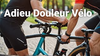 Vélo  Évitez ces Douleurs avec ces Astuces [upl. by Granger]