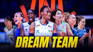 DREAM TEAM  Womens Volleyball Nations League 2024 [upl. by Odarnoc126]